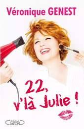 22, v'là Julie