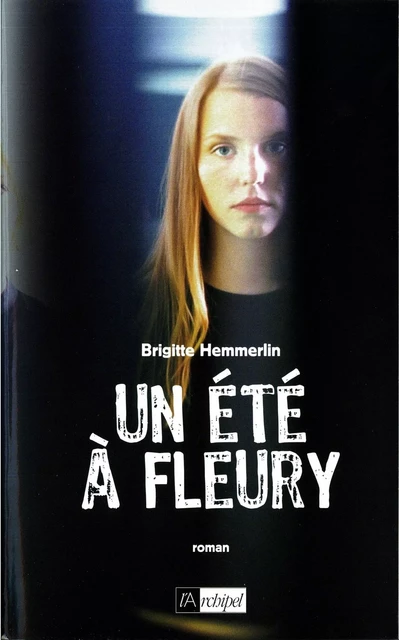 Un été à Fleury - Brigitte Hemmerlin - L'Archipel