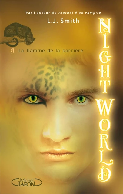 Night World - tome 9 La flamme de la sorcière - L. J. Smith - Michel Lafon