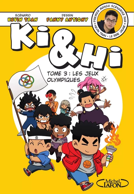 Ki & Hi - Tome 3 Les Jeux olympiques - Kevin Tran - Michel Lafon