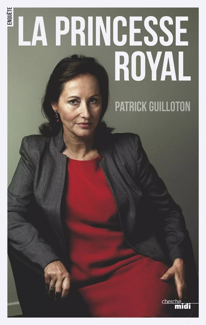 La princesse Royal - Patrick Guilloton - Cherche Midi