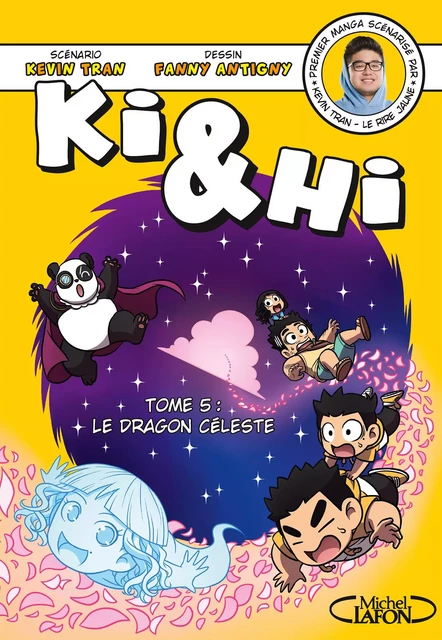 Ki & Hi - Tome 5 Le Dragon céleste - Kevin Tran - Michel Lafon