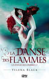 La danse des ombres - tome 2