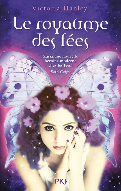 Le royaume des fées, tome 1 - Victoria Hanley - Univers Poche