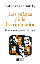 Les pièges de la discrimination