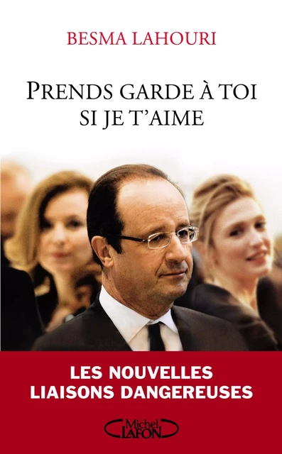 Prends garde à toi si je t'aime - Besma Lahouri - Michel Lafon