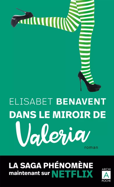 Dans le miroir de Valeria - Elisabet Benavent - L'Archipel