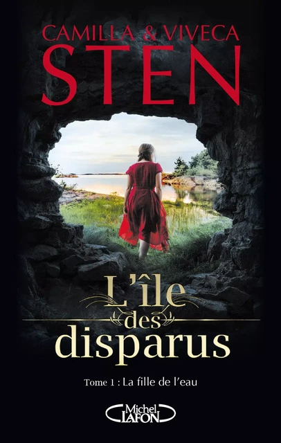 L'île des disparus - Tome 1 La fille de l'eau - Camilla Sten, Viveca Sten - Michel Lafon