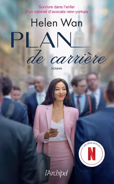 Plan de carrière - Helen Wan - L'Archipel