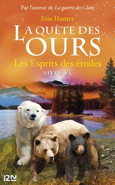 La quête des ours tome 6 - Erin Hunter - Univers Poche