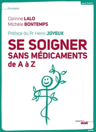 Se soigner sans médicaments