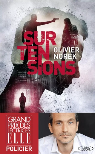 Surtensions - Olivier Norek - Michel Lafon