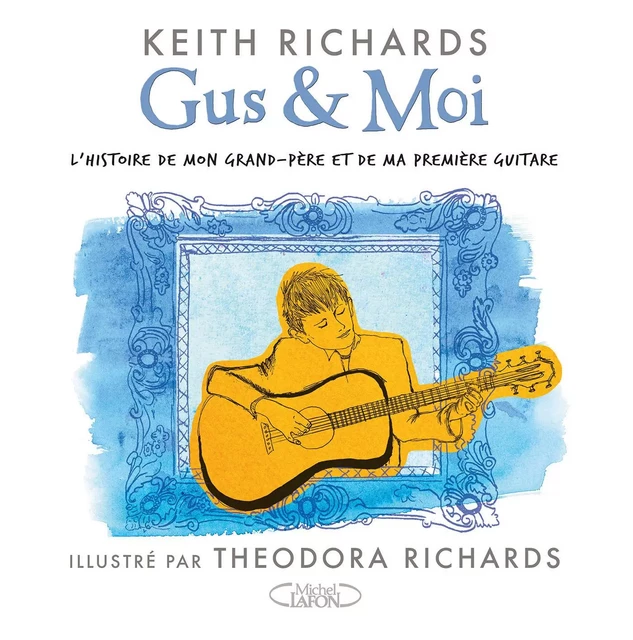 Gus & Moi - Keith Richards - Michel Lafon