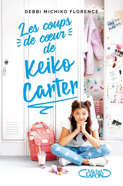 Les coups de coeur de Keiko Carter - Florence Debbi Michiko - Michel Lafon