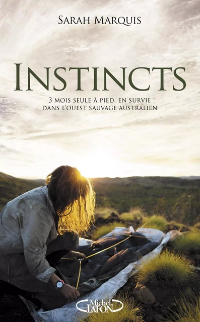 Instincts - Sarah Marquis - Michel Lafon