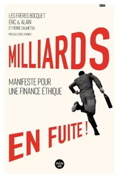 Milliards en fuite !