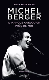 Michel Berger, il manque quelqu'un près de moi