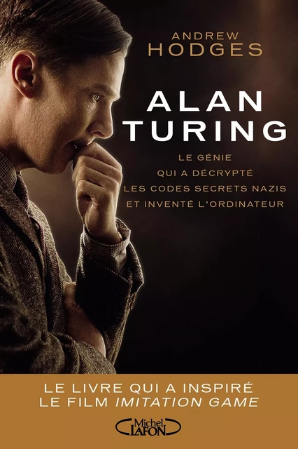 Alan Turing - Andrew Hodges - Michel Lafon