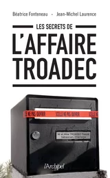 Les secrets de l'affaire Troadec