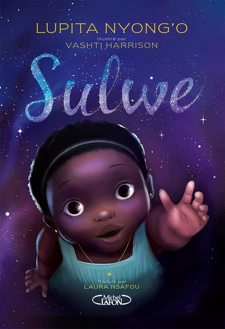 Sulwe - Lupita Nyong'o - Michel Lafon