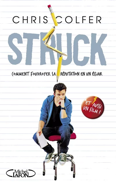 Struck - Chris Colfer - Michel Lafon