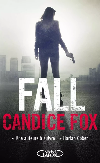 Fall - Candice Fox - Michel Lafon