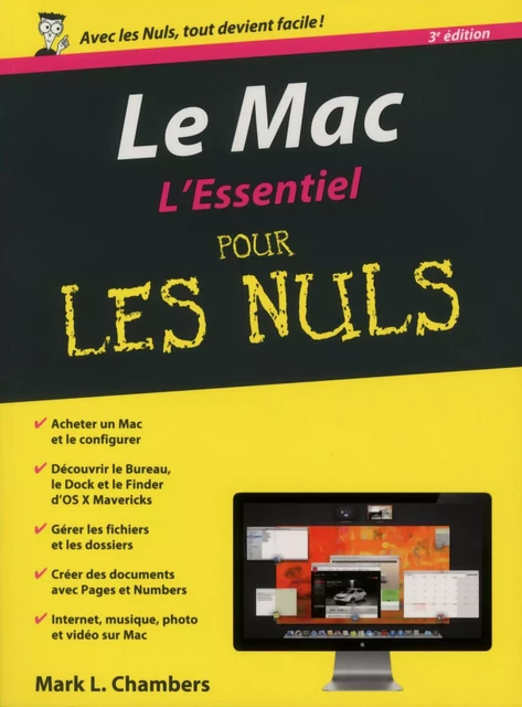 Le Mac, L'Essentiel Pour les Nuls - Mark L. CHAMBERS - edi8