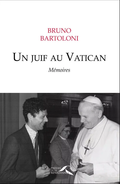 Un juif au Vatican - Bruno Bartoloni - Place des éditeurs