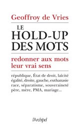 Le hold-up des mots