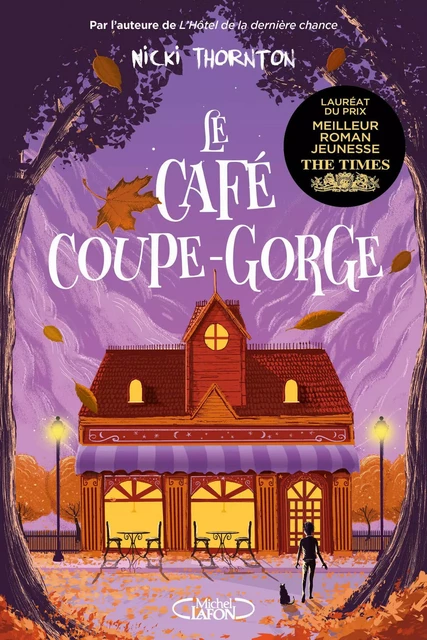 Le Café coupe-gorge - Nicki Thornton - Michel Lafon