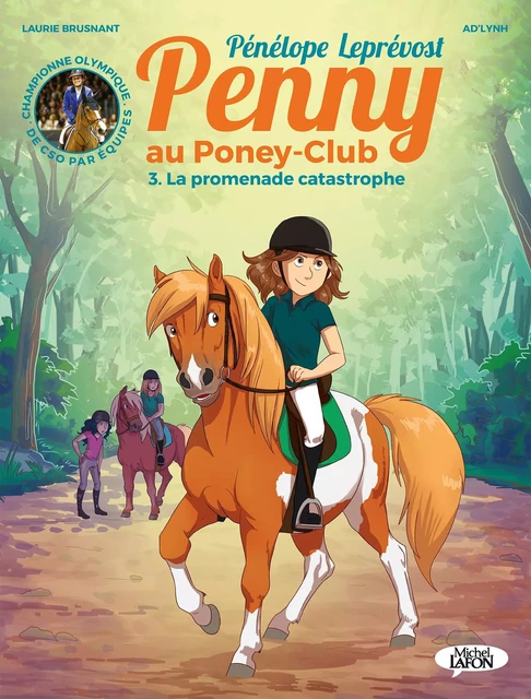 Penny au poney-club - tome 3 La promenade catastrophe - Pénélope Leprevost - Michel Lafon