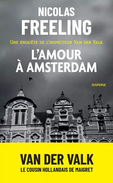 L'amour à Amsterdam - Nicolas Freeling - L'Archipel