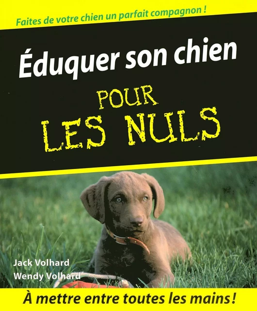 Eduquer son chien Pour les Nuls - Jack Volahrd - edi8