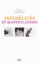 Infidélités et manipulations