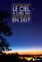 Le ciel à l'oeil nu en 2017