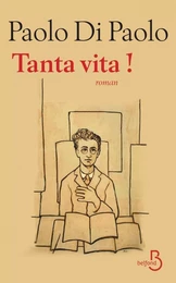 Tanta vita !