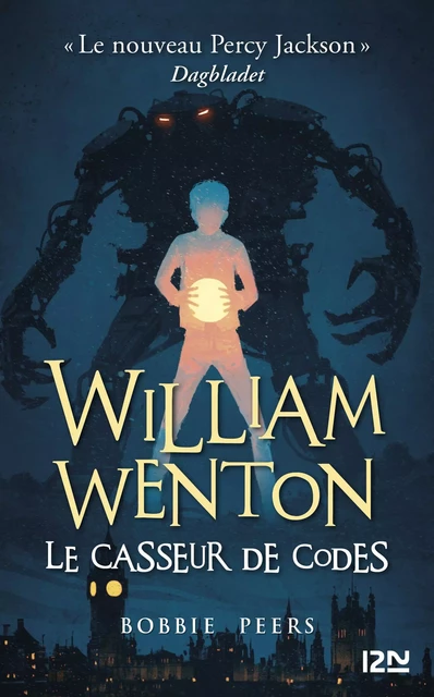 William Wenton - tome 1 : Le casseur de codes - Bobbie Peers - Univers Poche