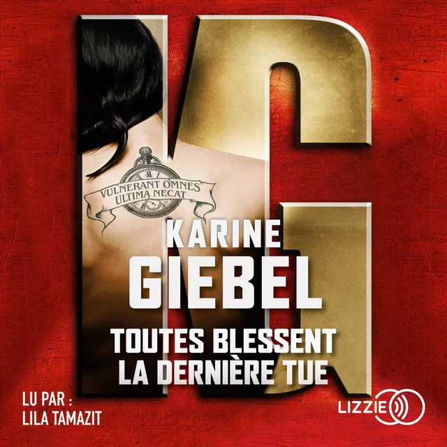 Toutes blessent la dernière tue - Karine Giebel - Univers Poche