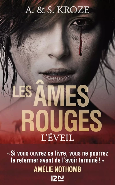 Les âmes rouges : L'éveil - Alicia Kroze, Sarah Kroze - Univers Poche