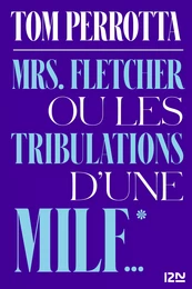 Mrs. Fletcher ou les tribulations d'une MILF