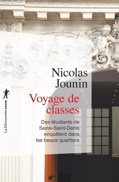 Voyage de classes - Nicolas JOUNIN - La Découverte