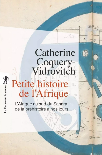 Petite histoire de l'Afrique - Catherine Coquery-Vidrovitch - La Découverte