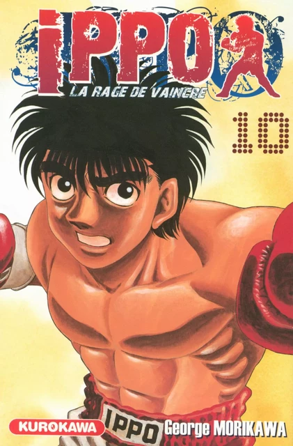 Ippo - saison 1, La rage de vaincre - tome 10 - George Morikawa - Univers Poche