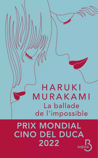 La ballade de l'impossible - Haruki Murakami - Place des éditeurs