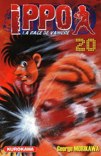 Ippo - saison 1, La rage de vaincre - tome 20 - George Morikawa - Univers Poche