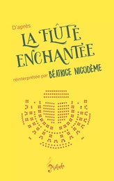 D'après la Flûte enchantée