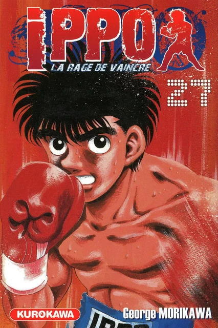 Ippo - saison 1, La rage de vaincre - tome 27 - George Morikawa - Univers Poche