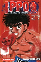 Ippo - saison 1, La rage de vaincre - tome 27