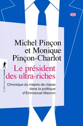 Le président des ultra-riches