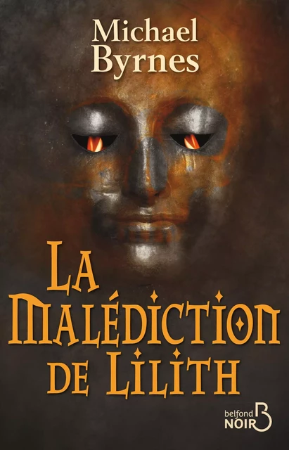 La malédiction de Lilith - Michael Byrnes - Place des éditeurs